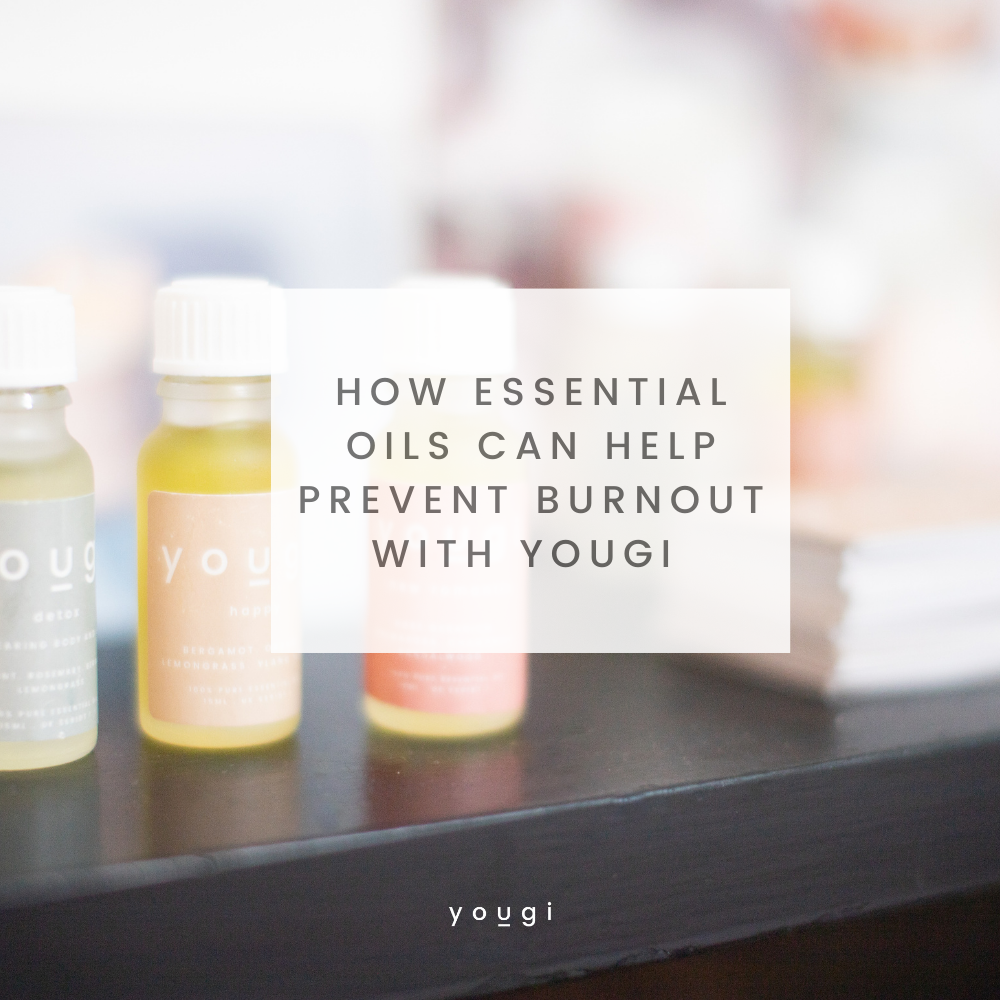 How Essential Oils can Help Prevent Burnout
