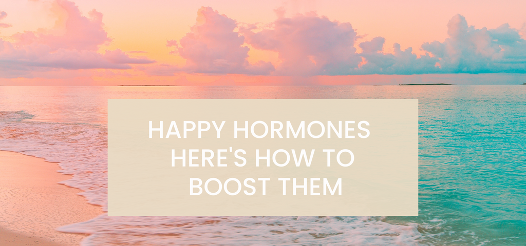 Happy hormones - here's how to boost them
