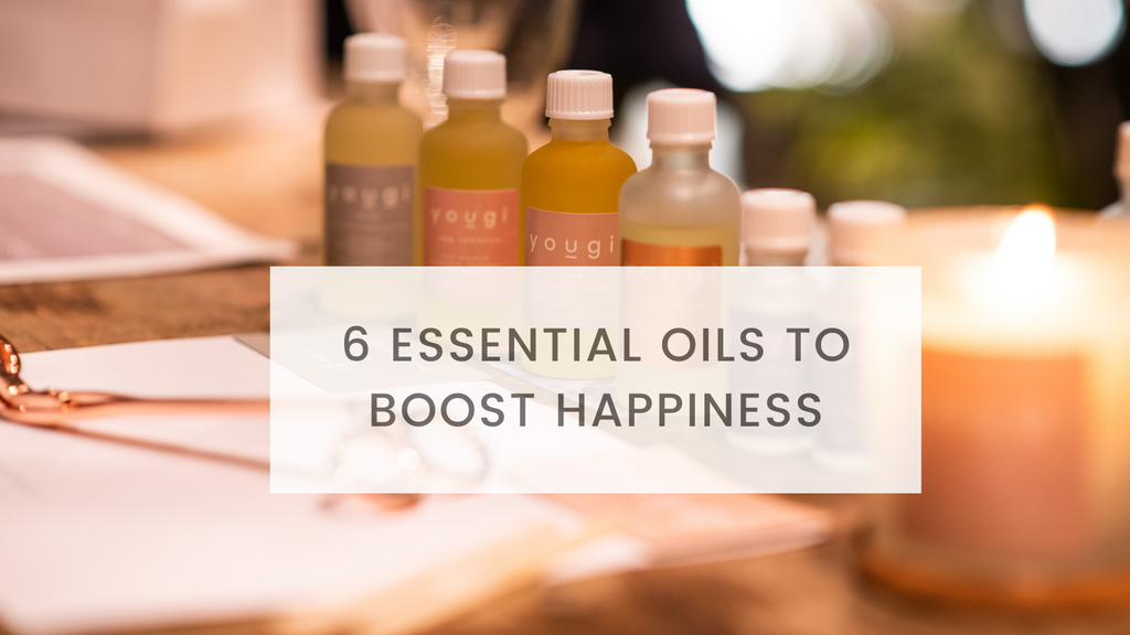 6 Essential Oils to Boost Happiness