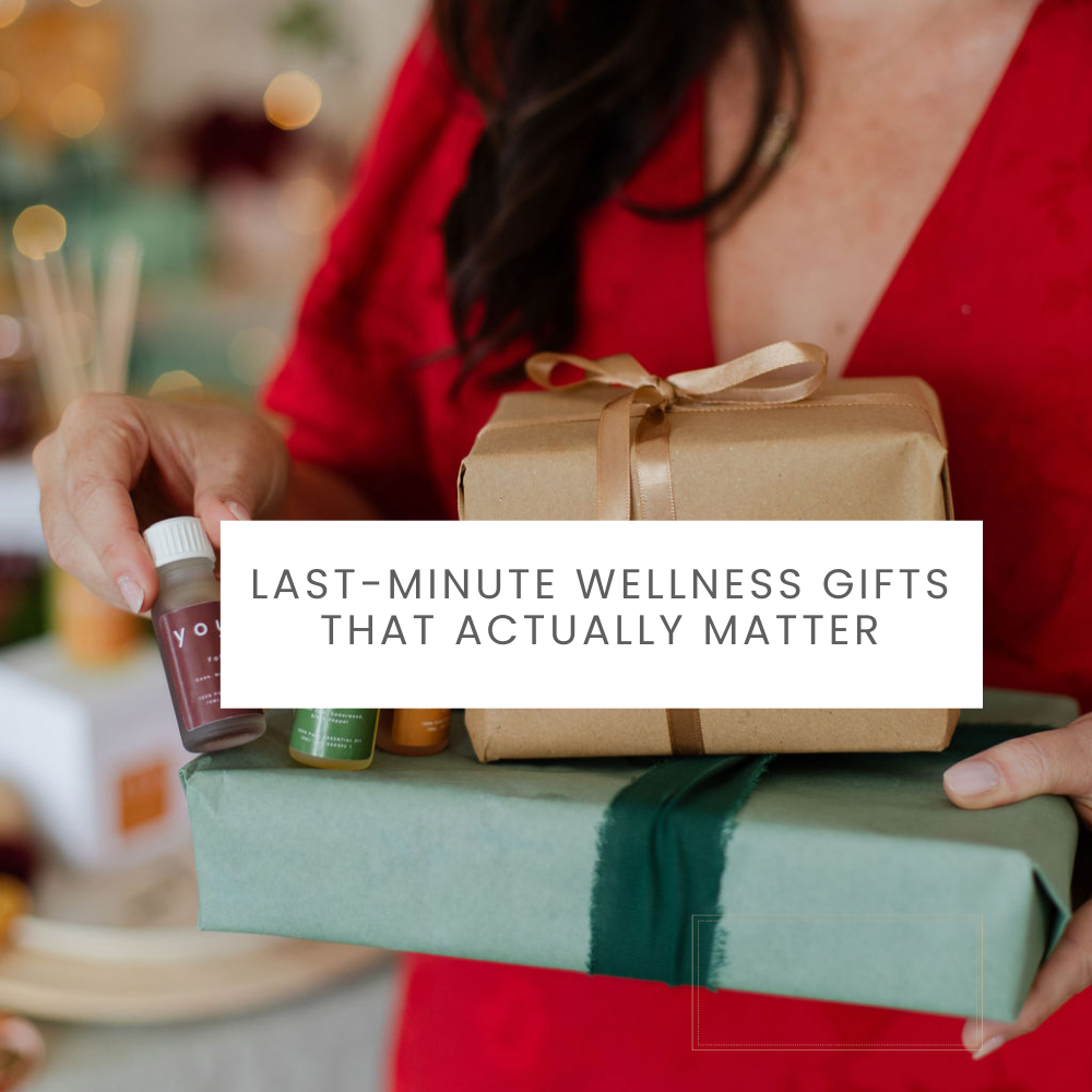Last-Minute Wellness Gifts That Actually Matter